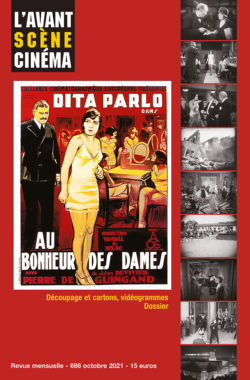 Couverture du Numéro 686 de l'Avant-Scène Cinéma à propos du film Au bonheur des Dames de Julien Duvivier