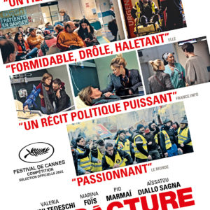 La Fracture de Catherine Corsini