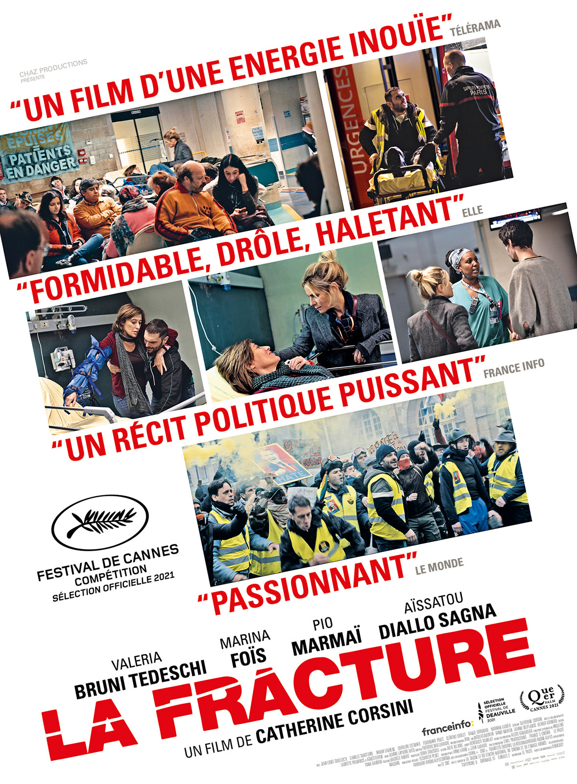 La Fracture de Catherine Corsini