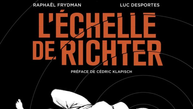 L'échelle de Richter de Luc Desportes