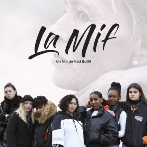 La Mif de Frederic Bailiff