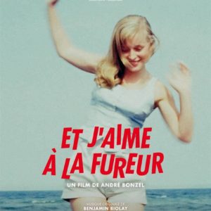Et j'aime la fureur d'André Bonzel