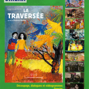 Couverture du numéro 695 de l'Avant-Scène Cinéma La Traversée de Florence Miailhe