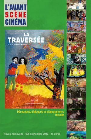 Couverture du numéro 695 de l'Avant-Scène Cinéma La Traversée de Florence Miailhe